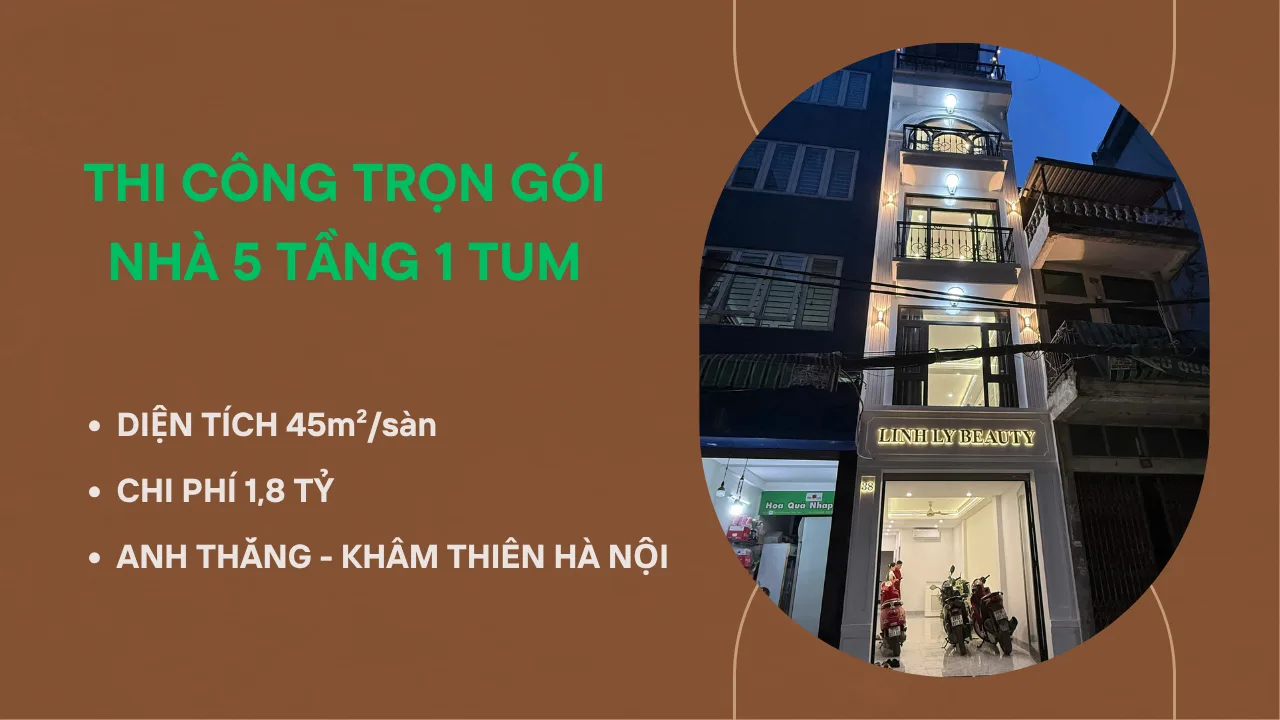 thi công trọn gói nhà 5 tầng 1 tum
